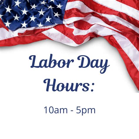 Labor Day Hours - North Austin