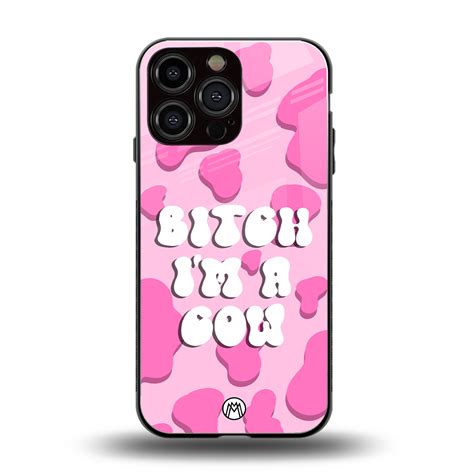Bitch I'm A Cow Phone Cover for Iphone 14 Pro Max | Glass Case ...