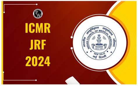 ICMR JRF 2024, Notification, Exam Date, Eligibility, Apply Online