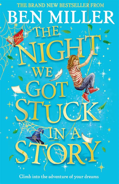 The Night We Got Stuck in a Story | Book by Ben Miller | Official ...