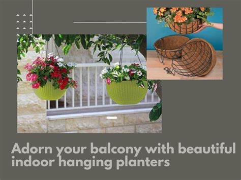 Adorn Your Balcony With Beautiful Indoor Hanging Planters – Niyara
