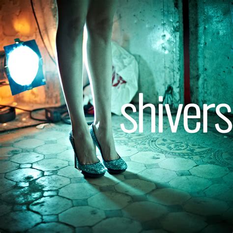 Image result for Shivers