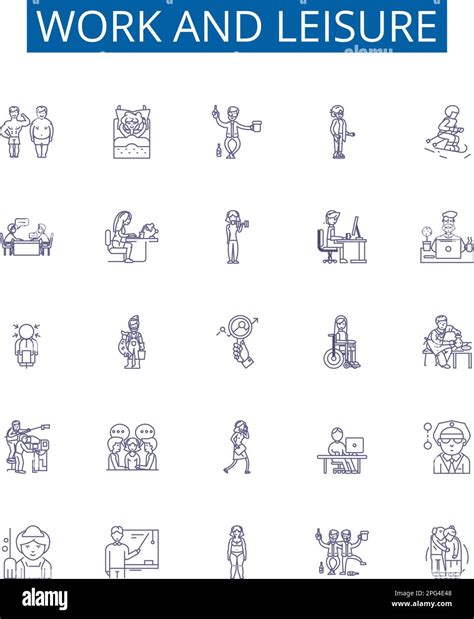 Work and leisure line icons signs set. Design collection of Work ...
