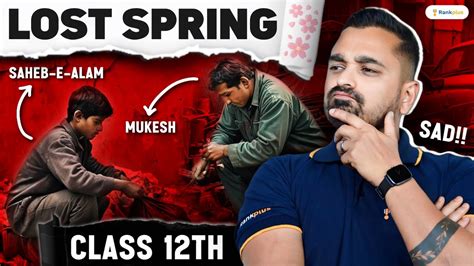 Image result for Lost Spring Part 2 Class 12 Extra Class