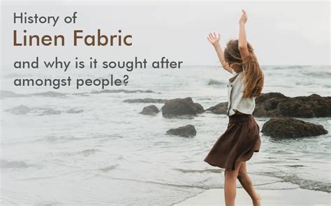 History Of Linen Fabric And Why Is It Sought After Amongst People ...
