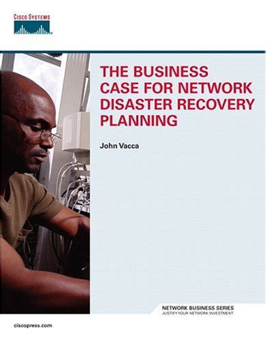 The Business Case for Network Disaster Recovery Planning : Nyhoff ...