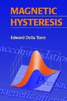 Magnetic Hysteresis: Buy Magnetic Hysteresis by Della Torre E at Low ...