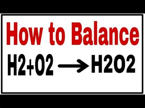 Image result for H2O2 H2O O2 Balanced