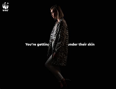WWF: You're getting under their skin • Ads of the World™ | Part of The ...