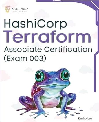 Buy Hashicorp Terraform Associate Certification (Exam 003): Upskill and ...