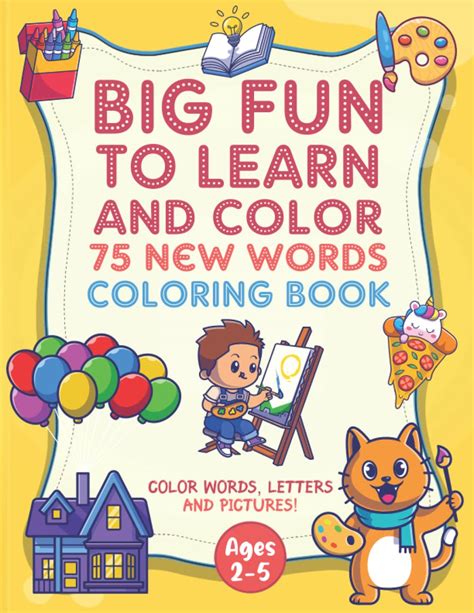 Buy Big Fun to Learn and Color 75 New Words Coloring Book: Growing ...