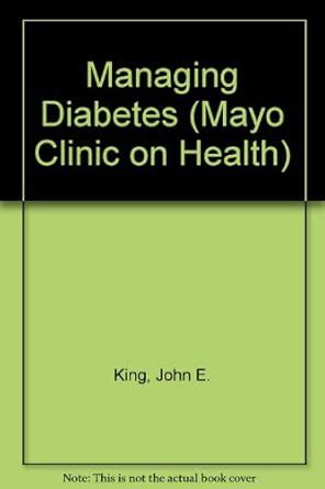 Guia De LA Clinica Mayo Sobre Tratamiento De LA Diabetes (Mayo Clinic ...