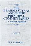 Buy The Brahnasutras and Their Principal Commentaries: Critical ...