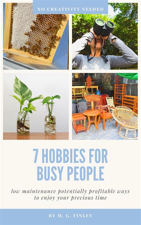 7 Hobbies for Busy People: Low Maintenance, Potentially Profitable Ways ...