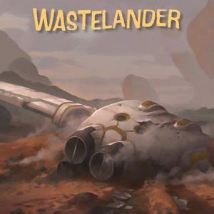 Wastelander