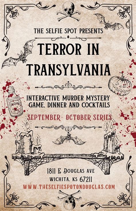 Terror in Transylvania Murder Mystery! ?, 1811 East Douglas Avenue ...