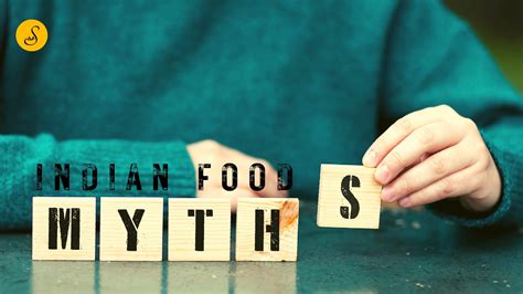 Indian Food Myths: Facts Involving Homemade Food Myths 2023 – Satvic Foods