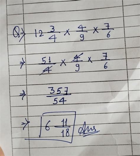 multiply and Express X mixed fraction 12 volt 3 upon 4 multiply by 4 ...