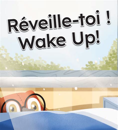 Wake Up! - French Flipbook - LOTE4Kids