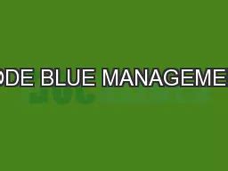 Image result for Code Blue Management.ppt