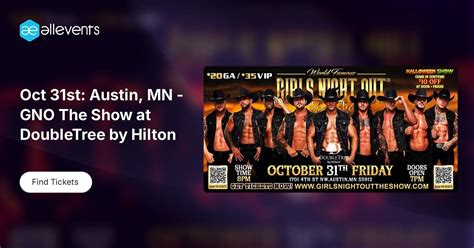 Oct 31st: Austin, MN - GNO The Show at DoubleTree by Hilton, 1701 4th ...