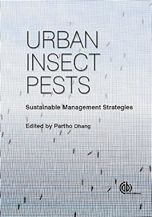 Buy URBAN INSECT PESTS: SUSTAINABLE MANAGEMENT STRATEGIES Book Online ...