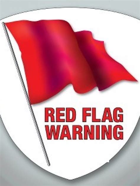 Image result for Red Flag Warning Signs