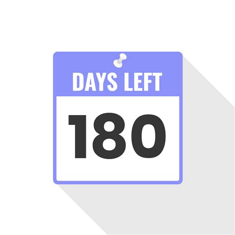180 Days Left Countdown sales icon. 180 days left to go Promotional ...