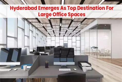 Hyderabad real estate best office space in India