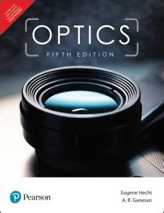 Optics, 5e: Buy Optics, 5e by Eugene Hecht, A. R. Ganesan at Low Price ...