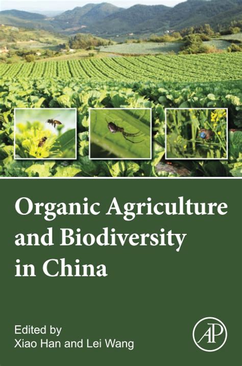 Buy Organic Agriculture and Biodiversity in China: Protection and ...