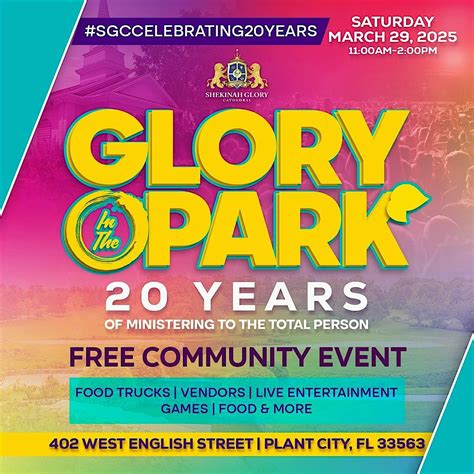 Glory in the Park (Free Community Event), Shekinah Glory Cathedral ...