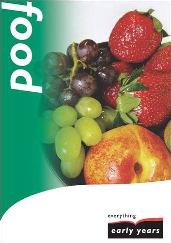 Food: A Topic for Reception (Everything Early Years Topic Books S ...