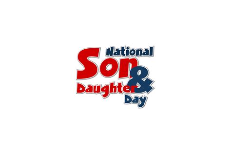 National Son and Daughter Day 25789269 Vector Art at Vecteezy