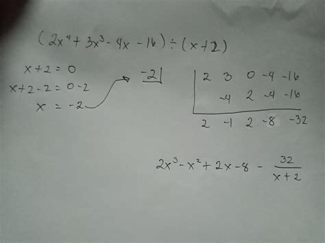 (2x⁴+3x³-4x-16)÷(x+2) - Brainly.ph