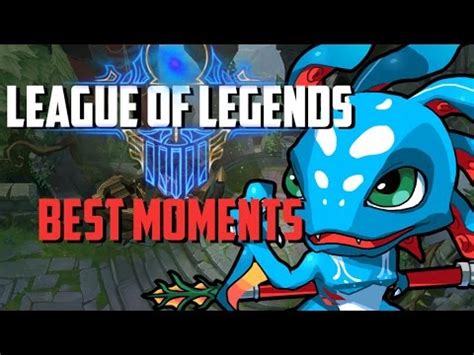 BEST MOMENTS [ League of legends ] - YouTube