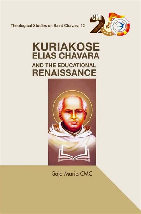 Kuriakose Elias Chavara and the Educational Renaissance - Indian books ...
