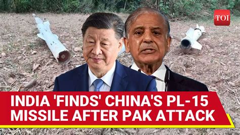 Chinese PL-15 Missile Lands In Punjab: Pakistan’s China-Backed Strike ...