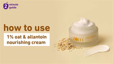 How to use Plum 1% Oat & Allantoin All-day Nourishing Cream – Plum