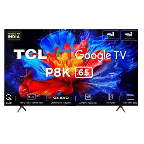 TCL 65P8K 65 Inch 4K QLED Google TV with HDR10+ & ONKYO Sound – Smart ...