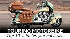 best touring motorcycles top 10 touring motorcycles for comfortable on the best touring motorcycles top 10 touring motorcycles for comfortable on the