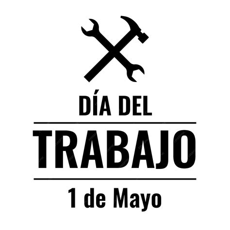 Premium Vector | Labor day typography poster in spanish international ...