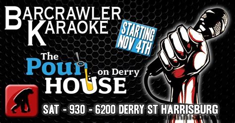 Barcrawler Karaoke Saturdays at the Pour House, The Pour House on Derry ...