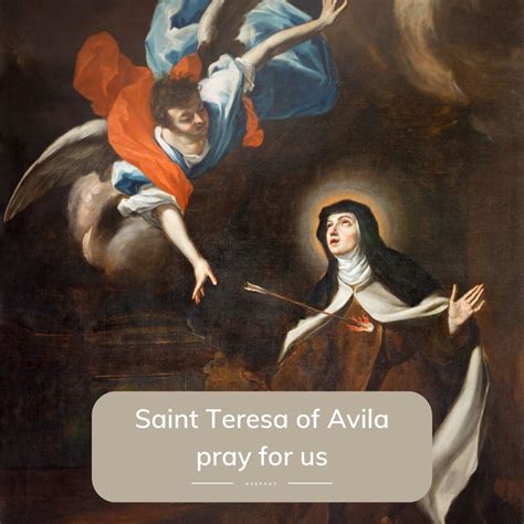 Saint Teresa of Avila: Influential Mystic and Reformer – AvePray