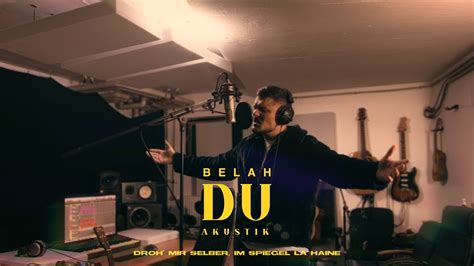 BELAH – DU (AKUSTIK VERSION) – rappers.in Radar
