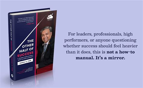 The Other Half of Success: A Journey from External Wins to Inner ...