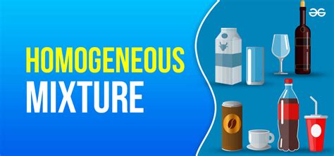 Image result for Homogeneous Mixture