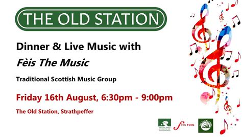 Dinner & Live Music - Fèis the Music at Strathpeffer Old Station, The ...