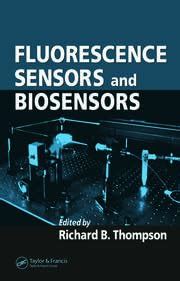 Buy FLUORESCENCE SENSORS AND BIOSENSORS (SPECIAL INDIAN EDITION) Book ...
