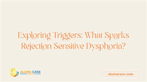 What Is Rejection Sensitive Dysphoria?